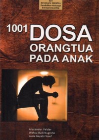 1001 Dosa Orang Tua Pada Anak