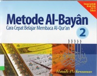 Metode AL Bayan: Cara cepat membaca A-Quran 2