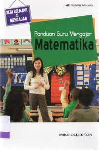 Panduan Guru Mengajar Matematika