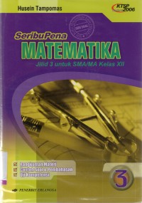 Seribu Pena: Matematika Jilid 3 untuk SMA/ MA Kelas XII (Seribu Pena)