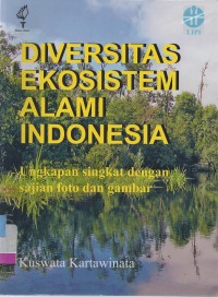 Diversitas ekosistem alami Indonesia: ungkapan singkatan dengan sajian foto dan gambar