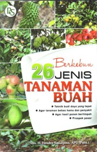 Berkebun 26 jenis tanaman buah