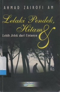 Lelaki pendek hitam lebih jelek dari untanya