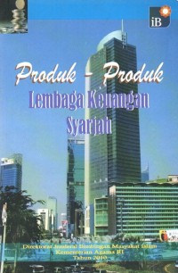 Produk-produk lembaga keuangan syariah