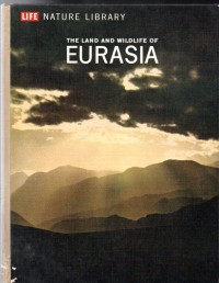 The land and wildlife of Eurasia