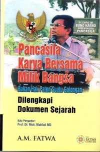 Pancasila Karya Bersama Milik Bangsa