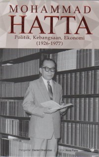 Mohammad Hatta: politik, kebangsaan, ekonomi (1926-1977)