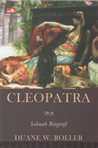 Cleopatra: sebuah biografi