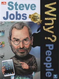 Why? People: Steve Jobs