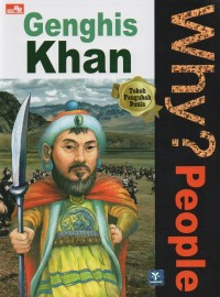 Why? People: Genghis Khan