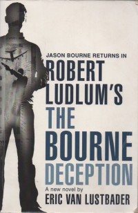 The bourne deception