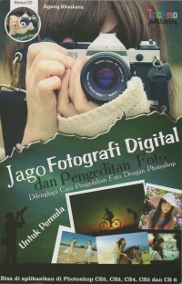 Jago fotografi digital dan pengeditan foto untuk pemula