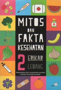 Mitos dan fakta kesehatan 2