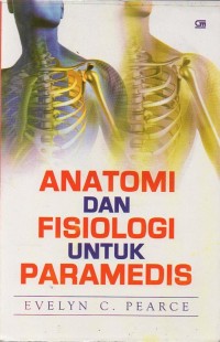 Anatomi dan fisiologi untuk paramedis