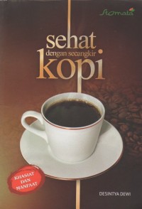 Sehat dengan secangkir kopi