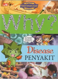 Why? Penyakit
