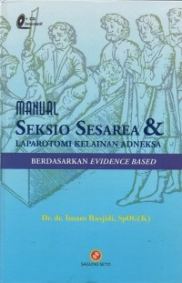 Manual seksio sesarea & laparotomi kelainan adneksa