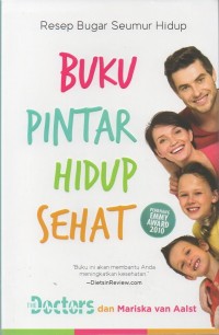 Resep bugar seumur hidup: buku pintar hidup sehat