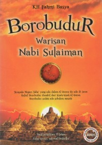 Borobudur warisan Nabi Sulaiman