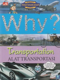 Why? Transportation