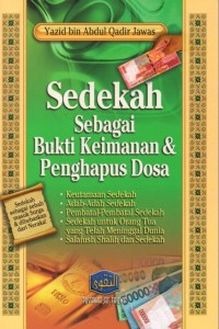 Sedekah Sebagai Bukti Keimanan & penghapus Dosa