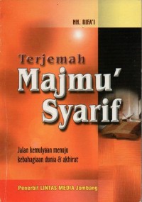 Terjemah Majmu' Syarif: Jalan Kemulyaan Menuju Kebahagiaan Dunia & Akhirat