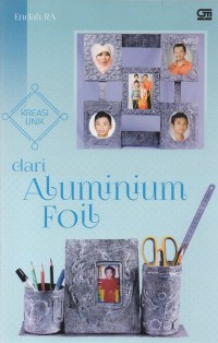 Kreasi unik dari alumunium foil