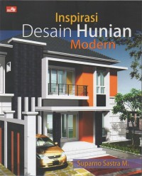 Inspirasi desain hunian modern