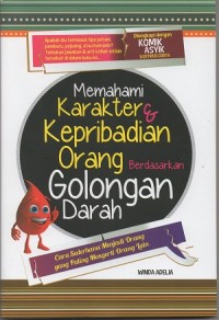 Memahami karakter dan kepribadian orang berdasarkan golongan darah