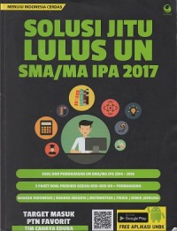 Solusi jitu lulus UN SMA/MA IPA 2017