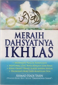 Meraih dahsyatnya ikhlas