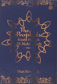 The prophets kisah hikmah 25 Nabi Allah