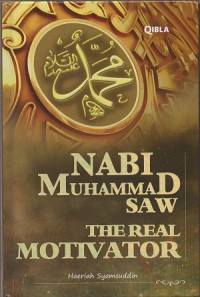 Nabi Muhammad SAW the real motivator