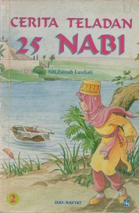 Cerita teladan 25 Nabi Jilid 2