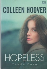 Hopeless : Tanpa daya