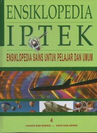 Ensiklopedia IPTEK : Cahaya dan energi, Gaya dan Gerak