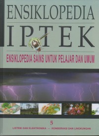 Ensiklopedia IPTEK : Listrik dan Elektronika, Konservasi dan Lingkungan