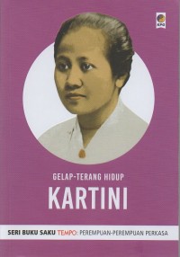 Gelap-terang hidup Kartini