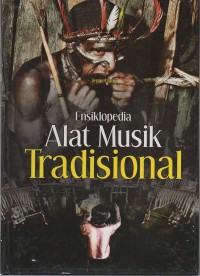 Ensiklopedia Alat Musik Tradisional