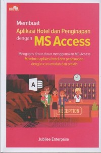 Membuat aplikasi hotel dan penginapan dengan MS Access