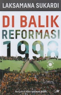 Di balik reformasi 1998 : Catatan Pribadi