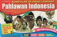 Kumpulan sejarah lengkap pahlawan Indonesia