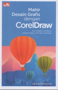 Mahir desain grafis dengan coreldraw