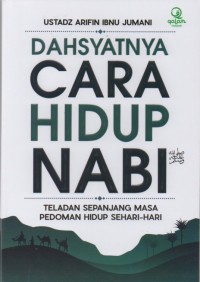 Dahsyatnya Cara Hidup Nabi