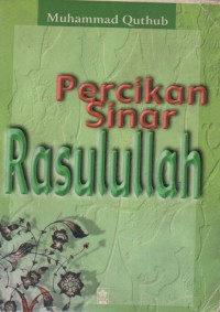 Percikan Sinar Rasulullah