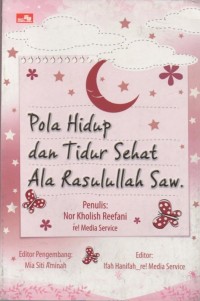 Pola Hidup dan Tidur Sehat Ala Rasulullah SAW