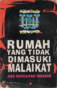 Rumah yang Tidak Dimasuki Malaikat