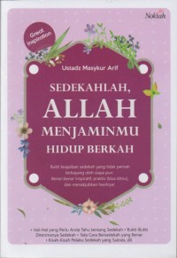 Sedekahlah, Allah Menjaminmu Hidup Berkah