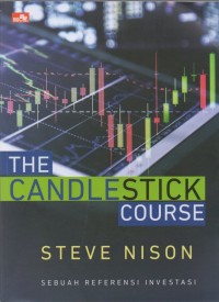 The Candlestick Course: Sebuah Referensi Investasi