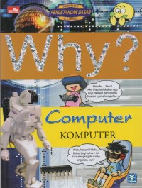 Why? Computer